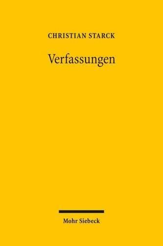 Cover image for Verfassungen: Entstehung, Auslegung, Wirkungen und Sicherung