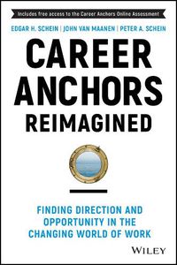Cover image for Career Anchors: The Changing Nature of Work and Ca reers
