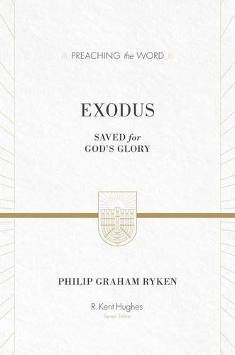 Cover image for Exodus: Saved for God's Glory