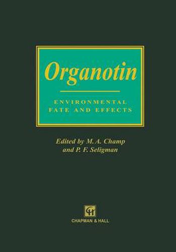 Cover image for Organotin: Environmental fate and effects