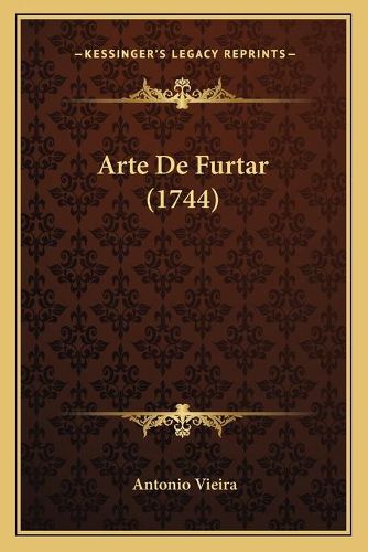 Cover image for Arte de Furtar (1744)