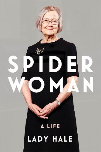 Cover image for Spider Woman: A Life - by the former President of the Supreme Court