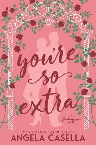 Cover image for You're so Extra