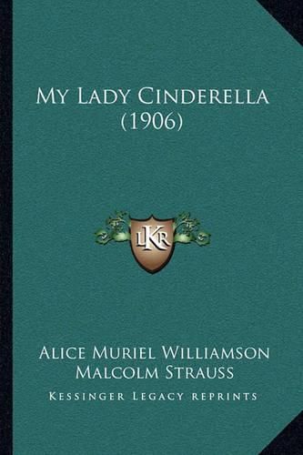 My Lady Cinderella (1906)