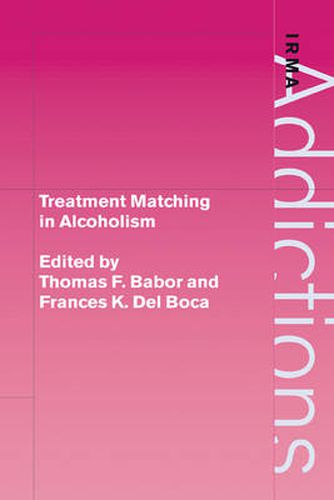 Cover image for Treatment Matching in Alcoholism