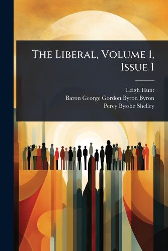 Cover image for The Liberal, Volume 1, Issue 1