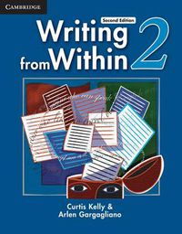 Cover image for Writing from Within Level 2 Student's Book