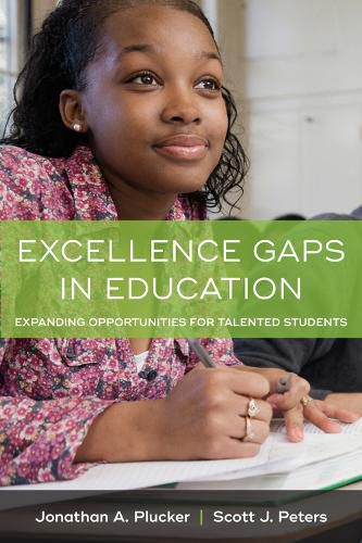 Cover image for Excellence Gaps in Education: Expanding Opportunities for Talented Students