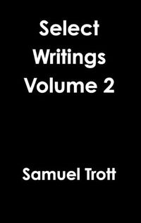 Cover image for Select Writings Volume 2