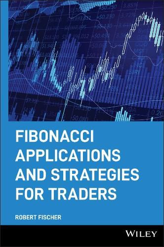 Cover image for Fibonacci Applications and Strategies for Traders