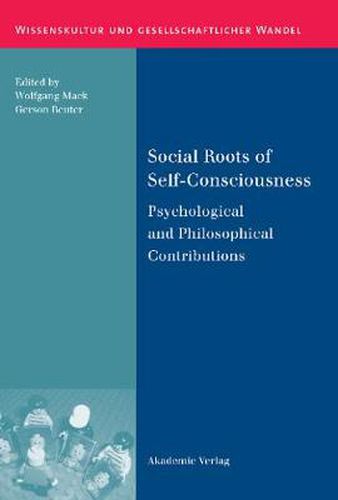 Cover image for Social Roots of Self-Consciousness: Psychological and Philosophical Contributions