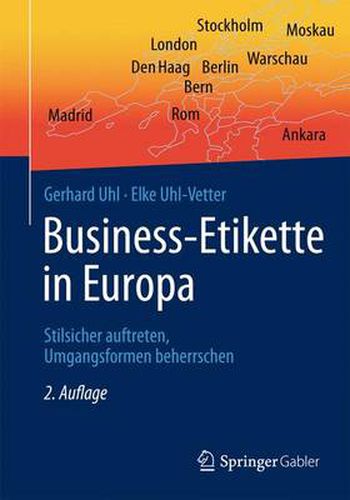 Cover image for Business-Etikette in Europa: Stilsicher auftreten, Umgangsformen beherrschen