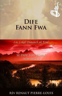 Cover image for Dife Fann Fwa: Toch Nimewo 3