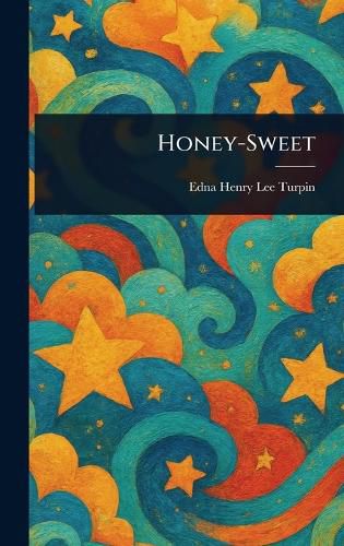 Cover image for Honey-Sweet
