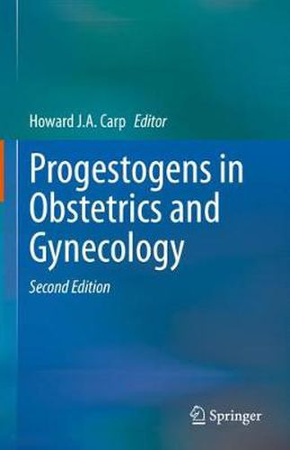 Cover image for Progestogens in Obstetrics and Gynecology