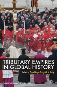 Cover image for Tributary Empires in Global History