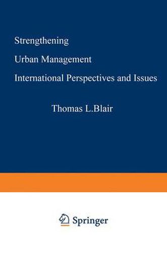 Cover image for Strengthening Urban Management: International Perspectives and Issues