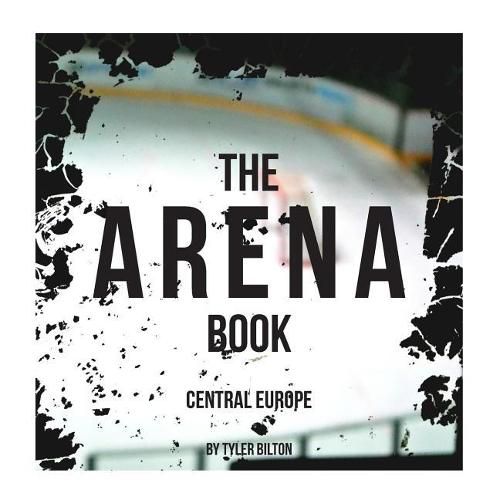Cover image for The Arena Book: Central Europe