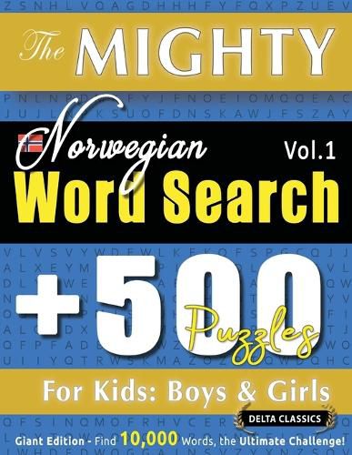 Cover image for The Mighty Norwegian Word Search - 500 Puzzles for Kids