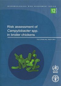 Cover image for Risk Assessment of Campylobacter Spp. in Broiler Chickens: Main Report