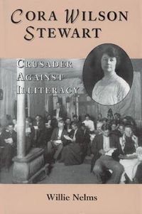 Cover image for Cora Wilson Stewart: Crusader Against Illiteracy