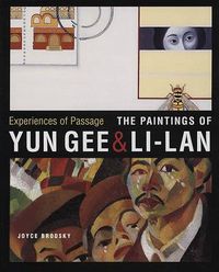 Cover image for Experiences of Passage: The Paintings of Yun Gee and Li-lan