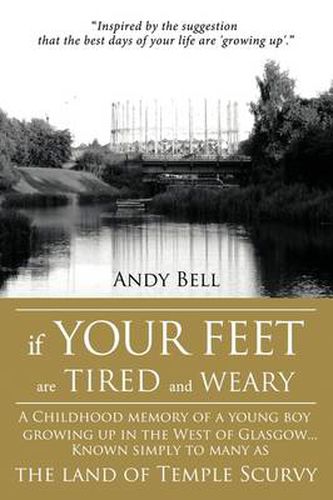 Cover image for If Your Feet Are Tired and Weary