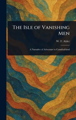 Cover image for The Isle of Vanishing Men