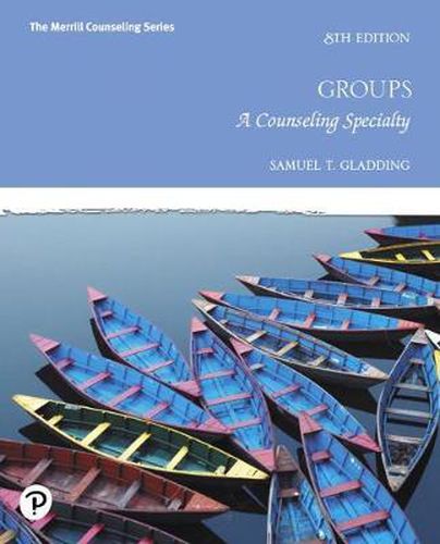 Cover image for Groups: A Counseling Specialty Plus Mylab Counseling with Pearson Etext -- Access Card Package