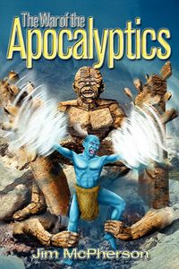 Cover image for The War of the Apocalyptcs