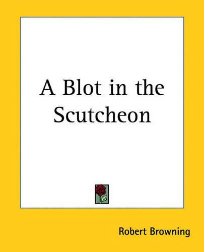 Cover image for A Blot in the Scutcheon