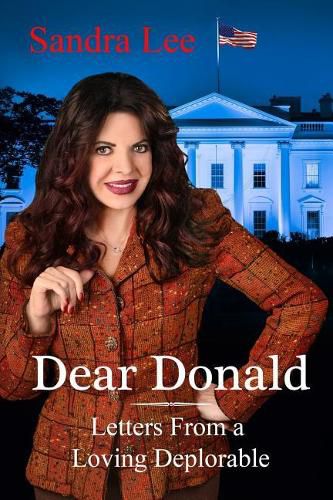 Cover image for Dear Donald: Letters From a Loving Deplorable