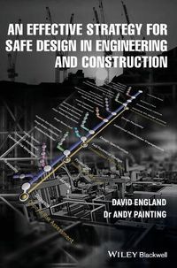 Cover image for An Effective Strategy for Safe Design in Engineering and Construction