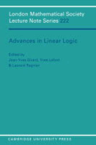 Advances in Linear Logic