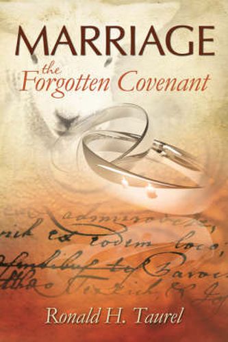 Cover image for Marriage: The Forgotten Covenant