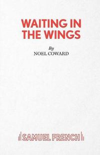 Cover image for Waiting in the Wings: Play
