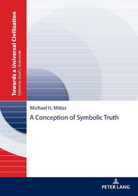 Cover image for A Conception of Symbolic Truth