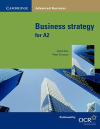 Cover image for Business Strategy for A2