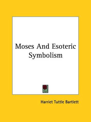 Cover image for Moses and Esoteric Symbolism