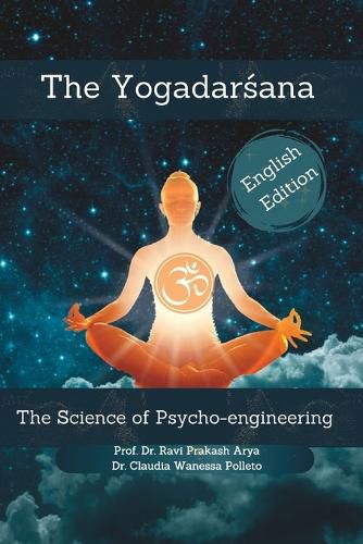 Cover image for The Yogadar&#347;ana: The Science of Psycho-engineering