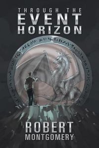 Cover image for Through the Event Horizon