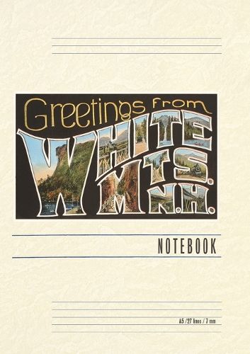 Cover image for Vintage Lined Notebook Greetings from White Mountains