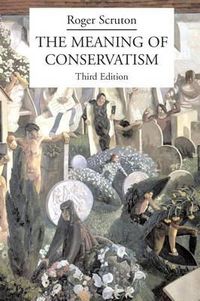 Cover image for The Meaning of Conservatism