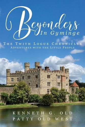 Cover image for Beyonders In Gyminge: The Twith Logue Chronicles