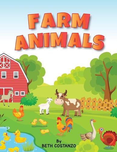 Cover image for Farm Animals Ages 4 to 6. Preschool to Kindergarten, Numbers, Counting, Pre-Writing,
