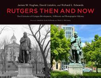 Cover image for Rutgers Then and Now