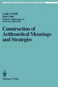 Cover image for Construction of Arithmetical Meanings and Strategies