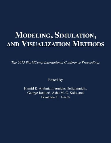 Modeling, Simulation, and Visualization Methods