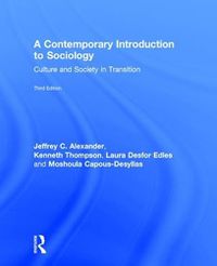 Cover image for A Contemporary Introduction to Sociology: Culture and Society in Transition