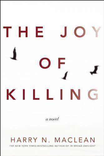 Cover image for The Joy of Killing: A Novel